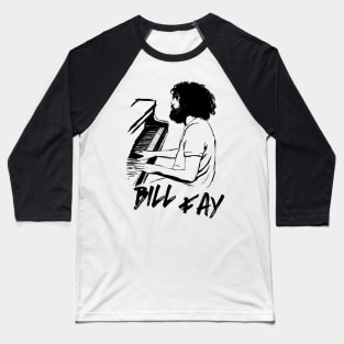 Bill Fay Baseball T-Shirt